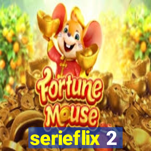 serieflix 2